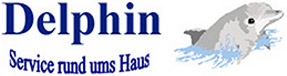 Delphin Service rund um das Haus